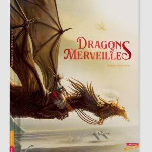 DRAGONS & MERVEILLES