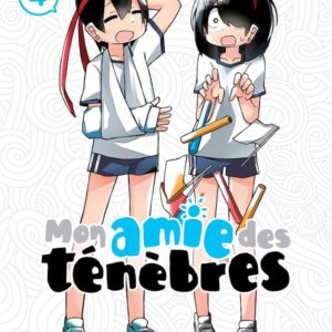 MON AMIE DES TENEBRES T04