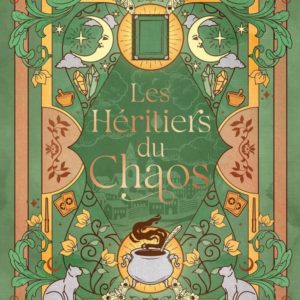 LES HERITIERS DU CHAOS - TOME 01 - LE PACTE DE SANG