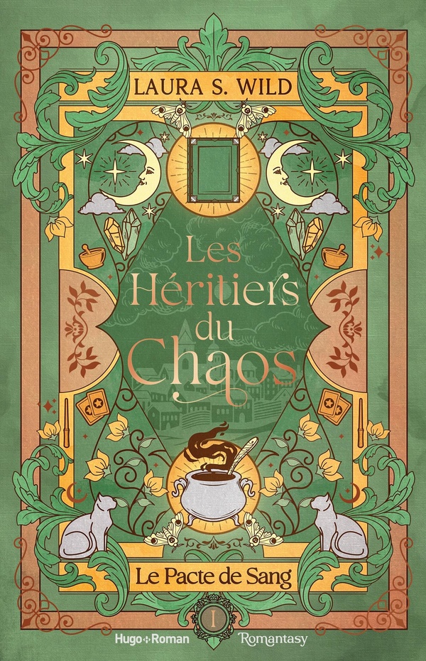 LES HERITIERS DU CHAOS - TOME 01 - LE PACTE DE SANG