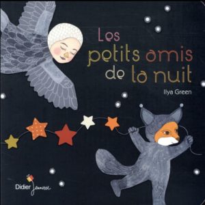 LES TOUT-CARTONS PETITE ENFANCE - T03 - LES PETITS AMIS DE LA NUIT