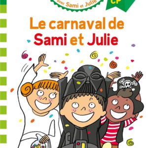 SAMI ET JULIE CP NIVEAU 2 LE CARNAVAL DE SAMI ET JULIE