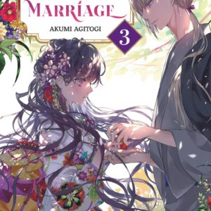 MY HAPPY MARRIAGE - ROMAN - TOME 3