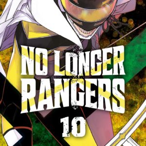 NO LONGER RANGERS T10