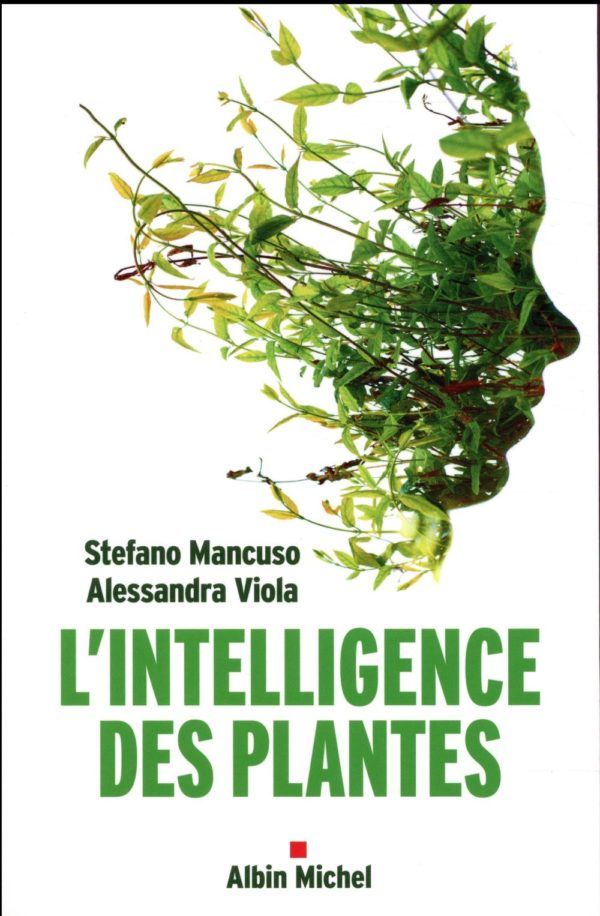 L'INTELLIGENCE DES PLANTES