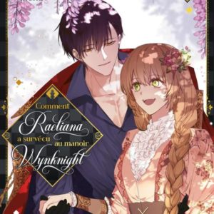 COMMENT RAELIANA A SURVECU AU MANOIR WYNKNIGHT - TOME 5