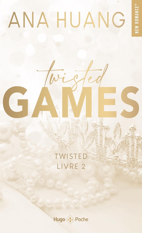 TWISTED GAMES - TOME 02 - VERSION FRANCAISE