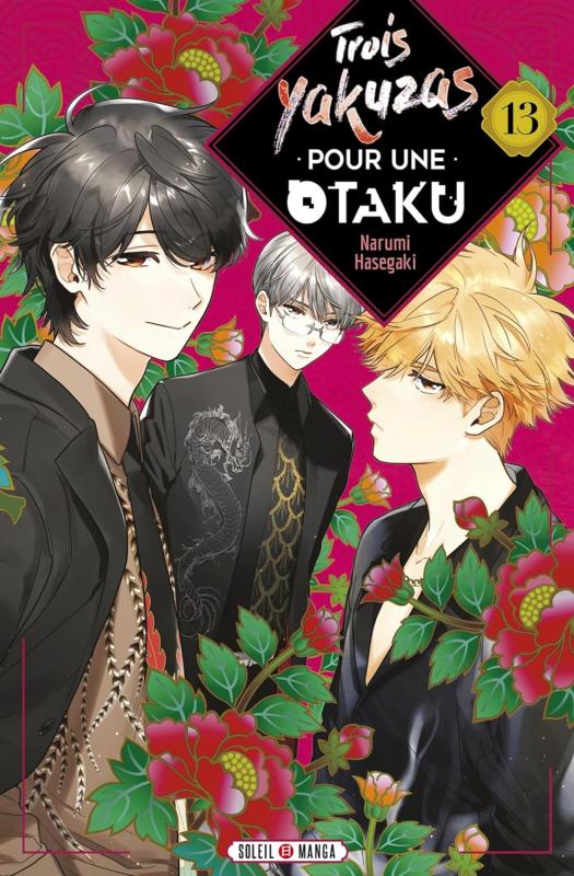 TROIS YAKUZAS POUR UNE OTAKU T13 - VOL13