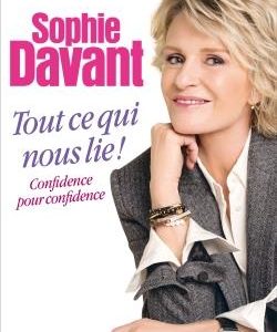 TOUT CE QUI NOUS LIE - CONFIDENCE POUR CONFIDENCE