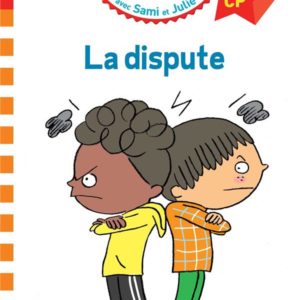 SAMI ET JULIE CP NIVEAU 1 LA DISPUTE