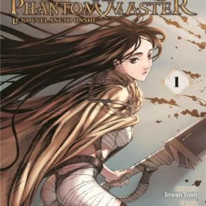 BLADE OF THE PHANTOM MASTER T01 - LE NOUVEL ANGYO ONSHI