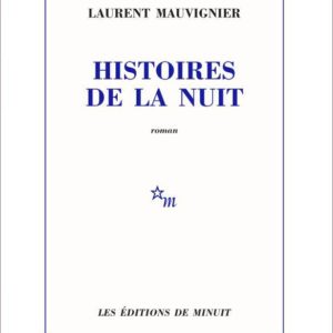 HISTOIRES DE LA NUIT