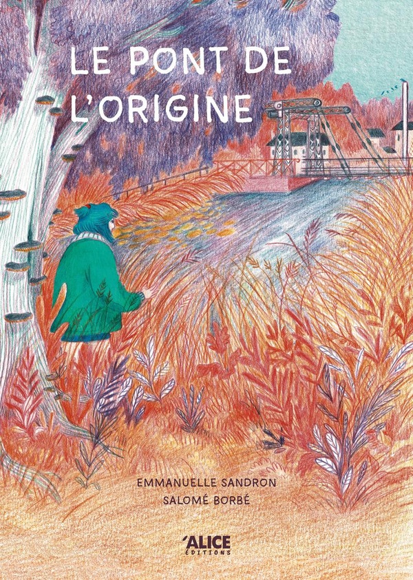 LE PONT DE L'ORIGINE