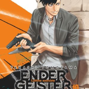 ENDER GEISTER - TOME 10