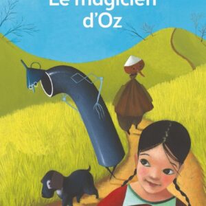 LE MAGICIEN D'OZ - TEXTE INTEGRAL