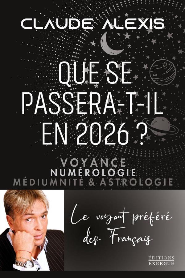 QUE SE PASSERA-T-IL EN 2026? - VOYANCE, NUMEROLOGIE, MEDIUMNITE & ASTROLOGIE