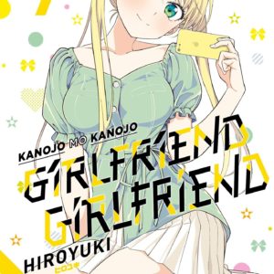 GIRLFRIEND GIRLFRIEND - TOME 07