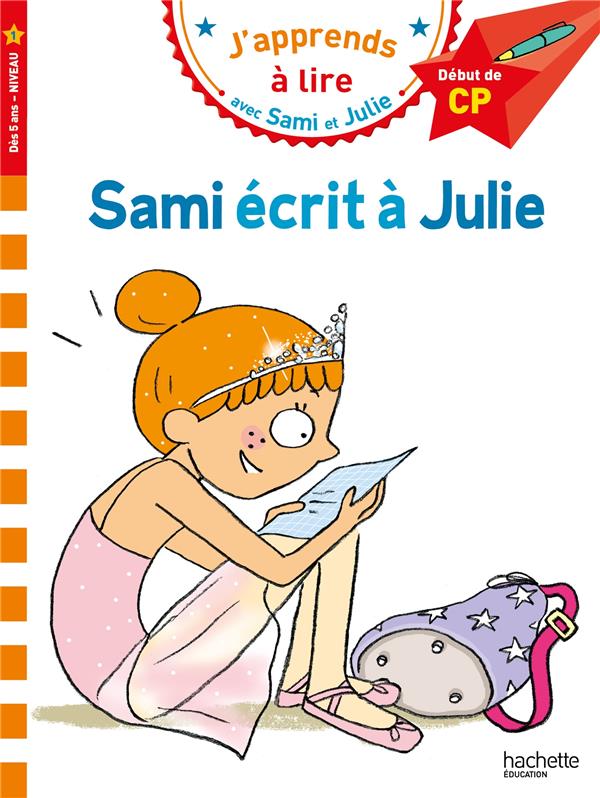 SAMI ET JULIE CP NIVEAU 1 - SAMI ECRIT A JULIE