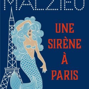 UNE SIRENE A PARIS