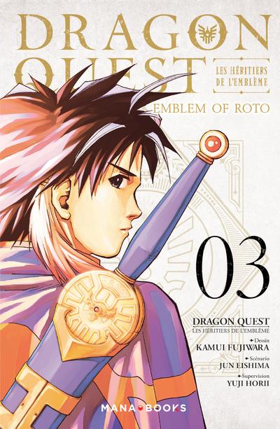 MANGA/DRAGON QUEST - DRAGON QUEST - LES HERITIERS DE L'EMBLEME T03 - VOL03