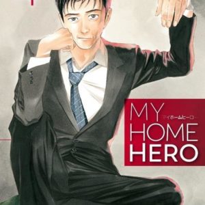 MY HOME HERO - TOME 4 - VOL04