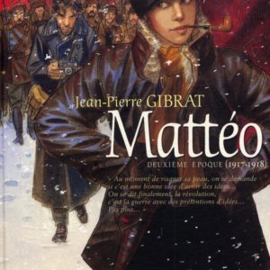 MATTEO - VOL02 - DEUXIEME EPOQUE (1917-1918)