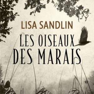 LES OISEAUX DES MARAIS