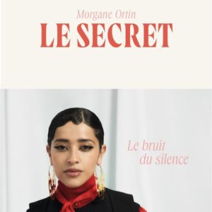 LE SECRET - LE BRUIT DU SILENCE