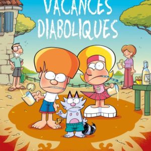 LES P'TITS DIABLES - UNE GRANDE AVENTURE DES P'TITS DIABLES T01