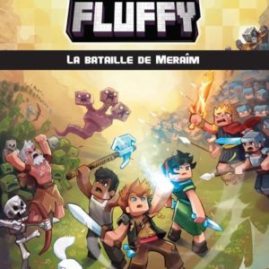 FRIGIEL ET FLUFFY - TOME 4 LA BATAILLE DE MERAIM - VOL04