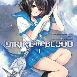 STRIKE THE BLOOD - TOME 1