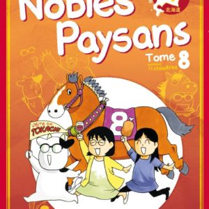 NOBLES PAYSANS - TOME 8