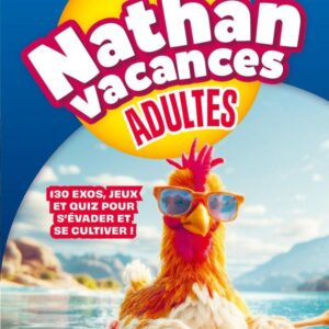 CAHIER DE VACANCES - NATHAN VACANCES ADULTES VACANCES EN FRANCE