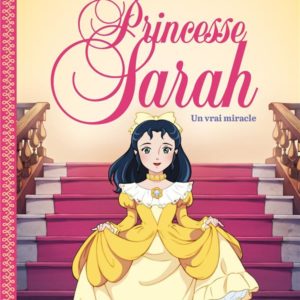 PRINCESSE SARAH T3, UN VRAI MIRACLE - JE LIS LES CLASSIQUES