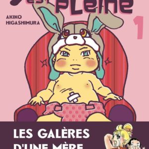 LA COUCHE EST PLEINE - TOME 01