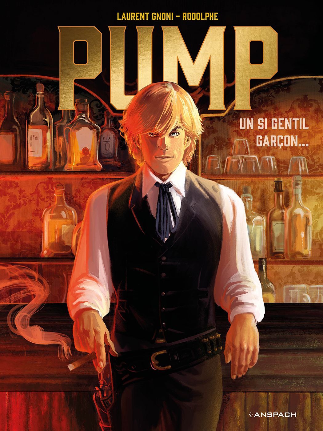 PUMP - TOME 1 - UN SI GENTIL GARCON...