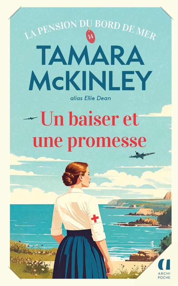 LA PENSION DU BORD DE MER - TOME 14 UN BAISER ET UNE PROMESSE - VOL14
