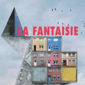 LA FANTAISIE