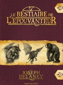 LE BESTIAIRE DE L'EPOUVANTEUR