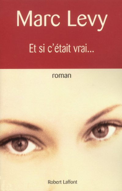 ET SI C'ETAIT VRAI... - NE