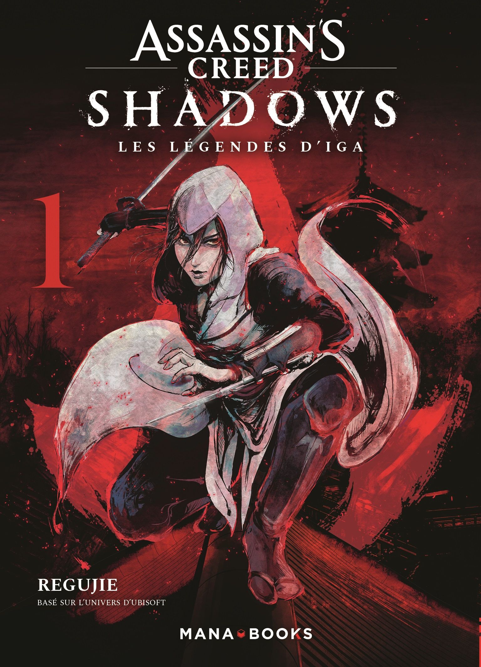 ASSASSIN'S CREED SHADOWS - LES LEGENDES D'IGA T01 - VOL01