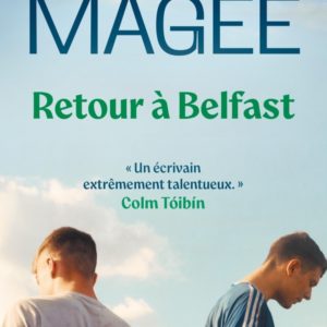 RETOUR A BELFAST