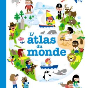L'ATLAS DU MONDE