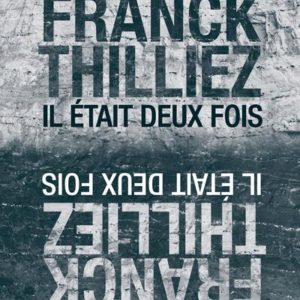IL ETAIT DEUX FOIS