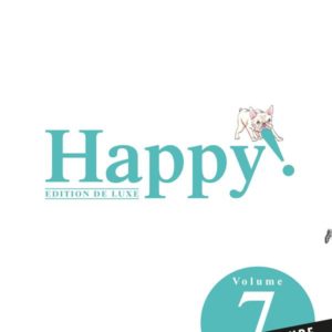 HAPPY! T07: EDITION DE LUXE