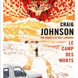 LE CAMP DES MORTS