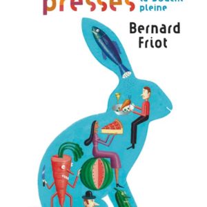 HISTOIRES PRESSEES, TOME 06 - ENCORE DES POEMES PRESSES - LA BOUCHE PLEINE