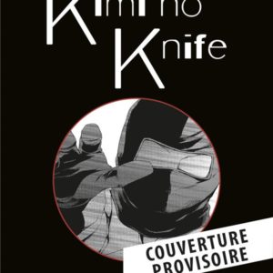 KIMI NO KNIFE T10 (NOUVELLE EDITION)