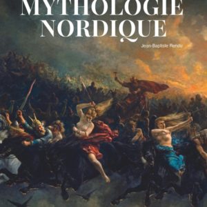 LE GRAND ATLAS DE LA MYTHOLOGIE NORDIQUE 2E ED