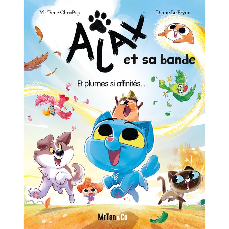 AJAX ET SA BANDE - ET PLUMES SI AFFINITES - TOME 01 - VOL01